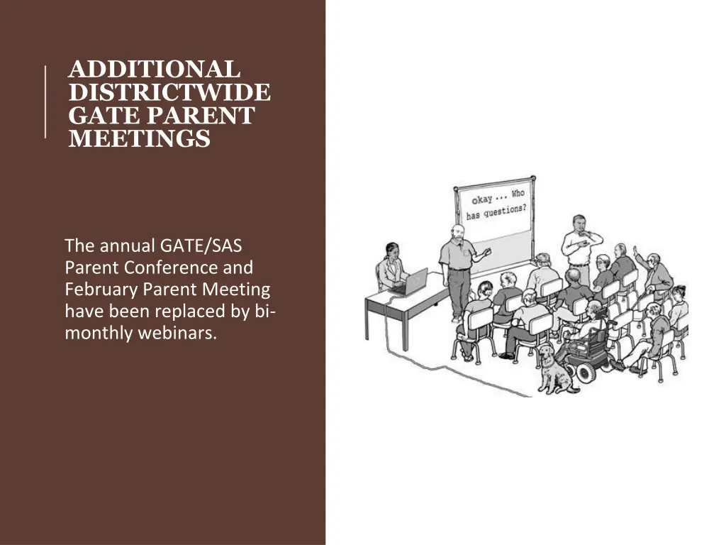 additional districtwide gate parent meetings