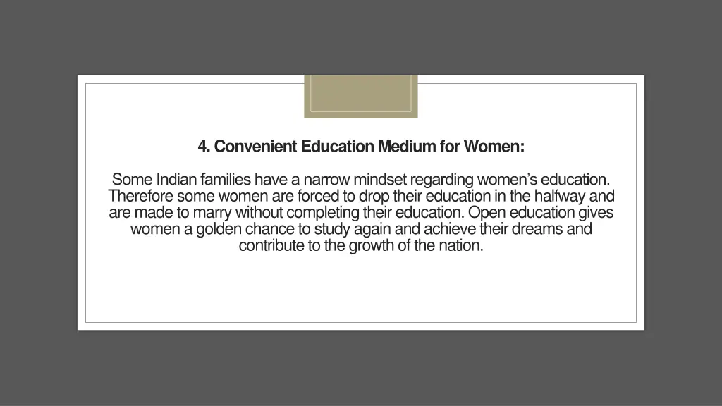 4 convenient education medium for women