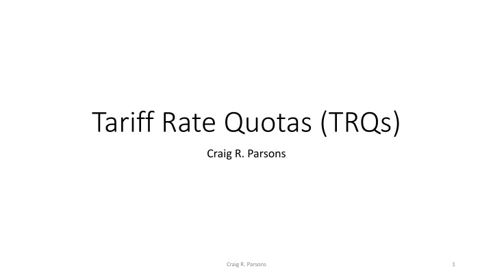 tariff rate quotas trqs