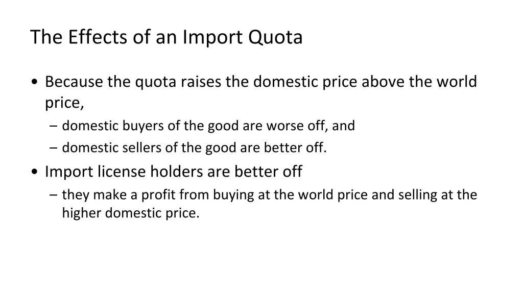 the effects of an import quota 2