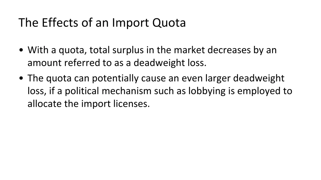 the effects of an import quota 5