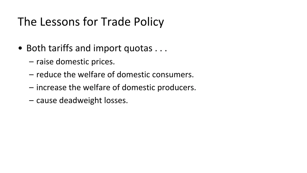 the lessons for trade policy