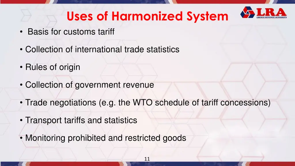 uses of harmonized system basis for customs tariff