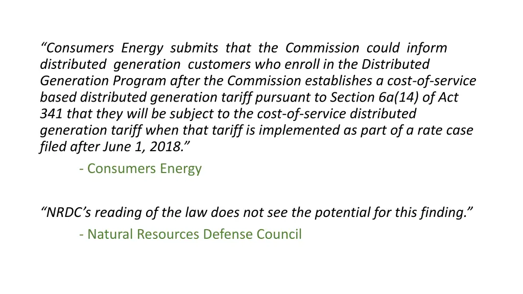 consumers energy submits that the commission