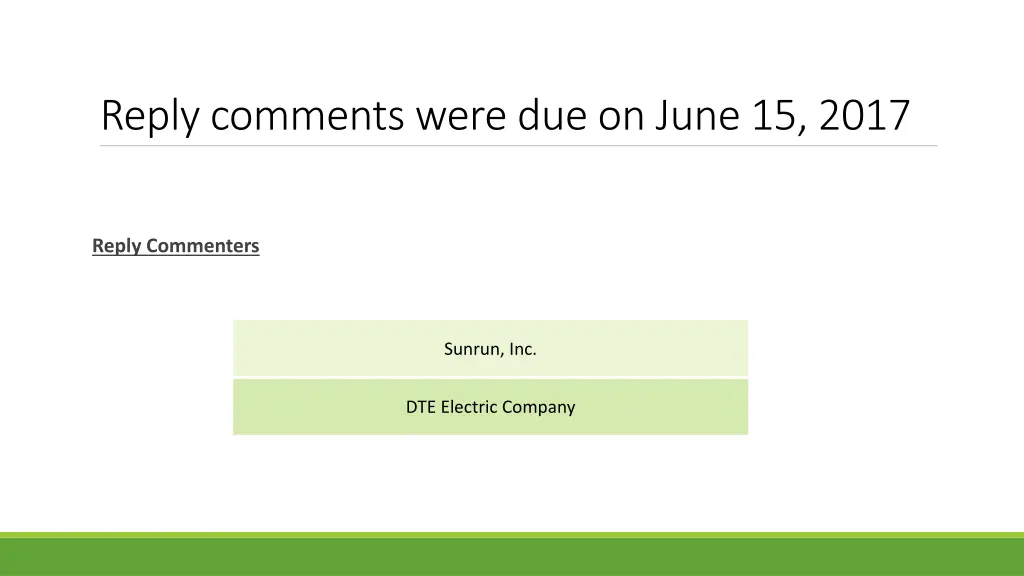 reply comments were due on june 15 2017