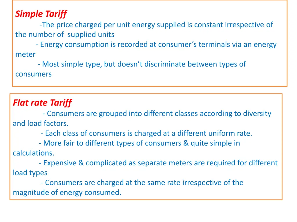 simple tariff the price charged per unit energy