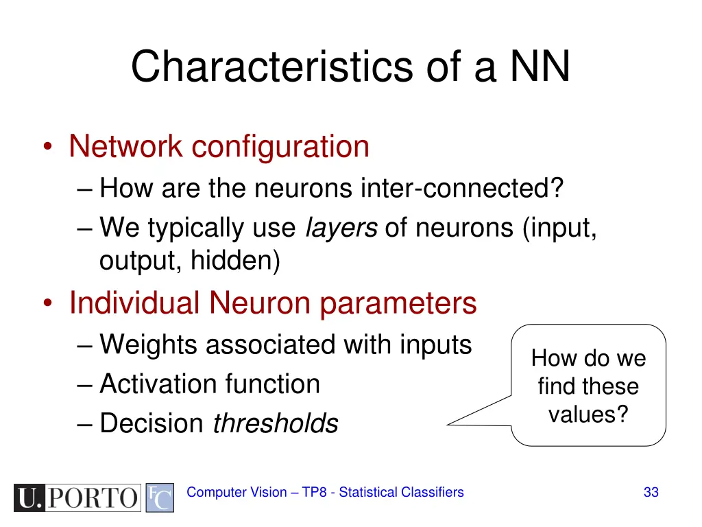 characteristics of a nn