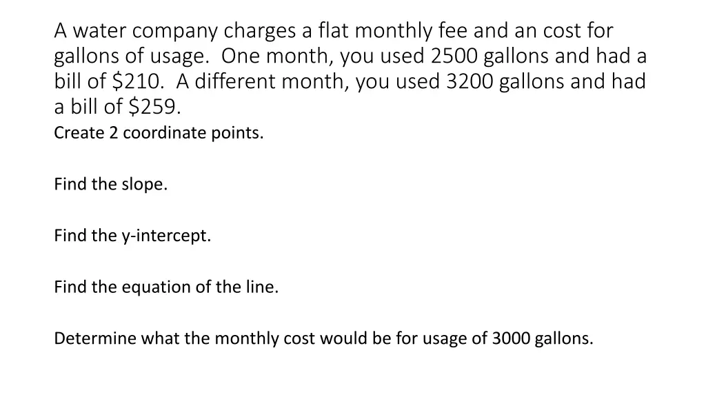 a water company charges a flat monthly