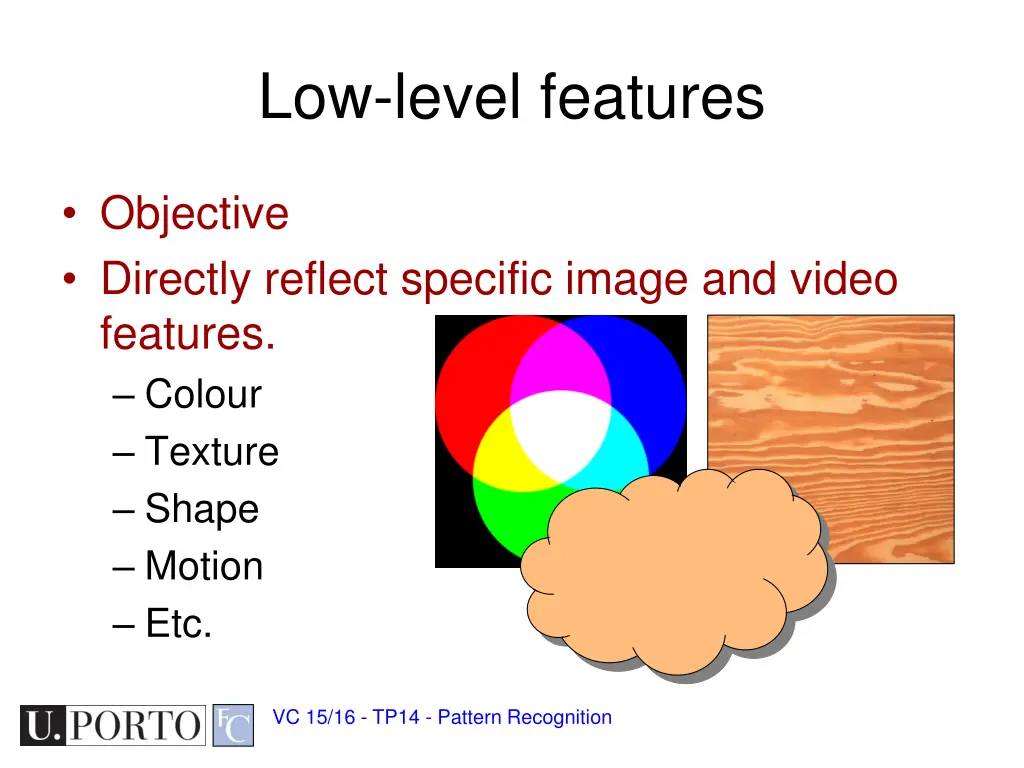 low level features