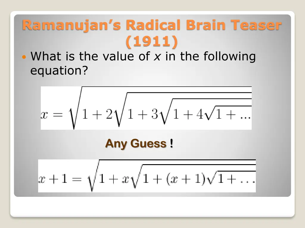 ramanujan s radical brain teaser 1911 what