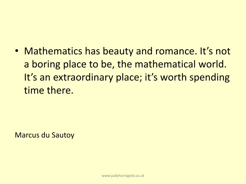 mathematics has beauty and romance