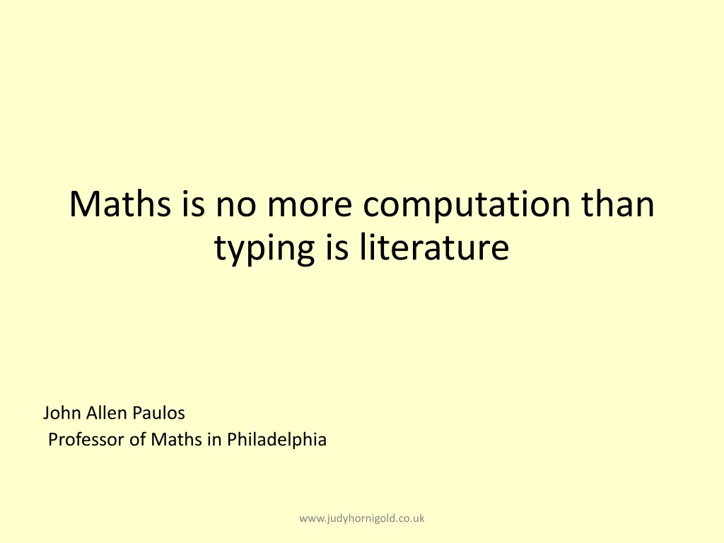 maths is no more computation than typing