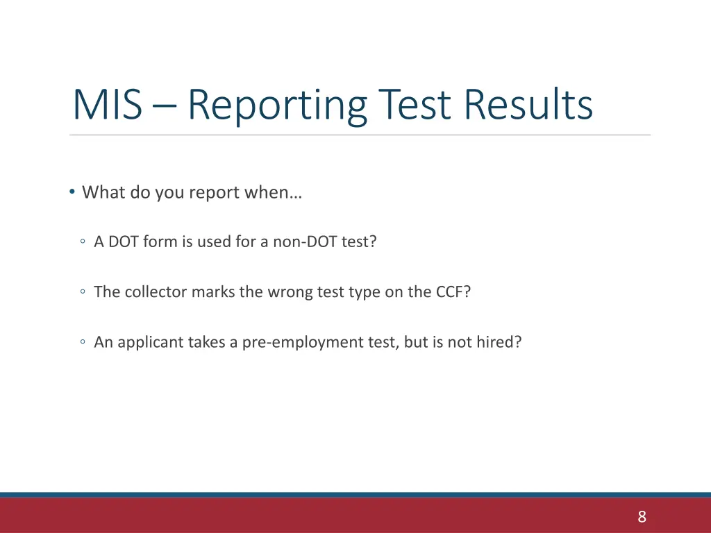 mis reporting test results 1