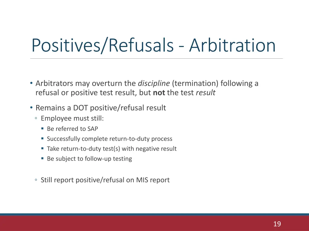 positives refusals arbitration