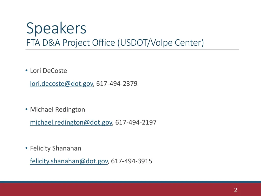 speakers fta d a project office usdot volpe center