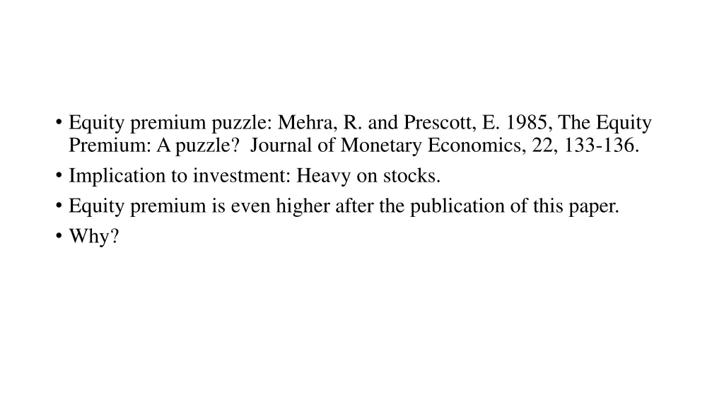 equity premium puzzle mehra r and prescott e 1985