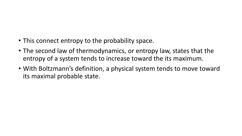 this connect entropy to the probability space