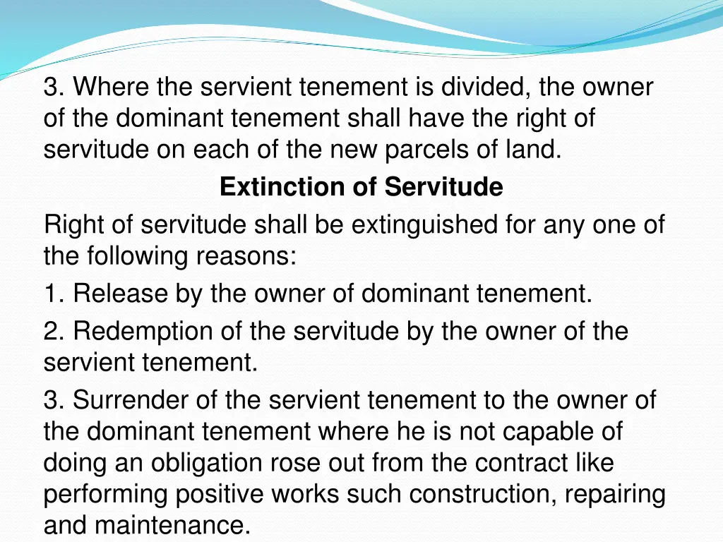 3 where the servient tenement is divided