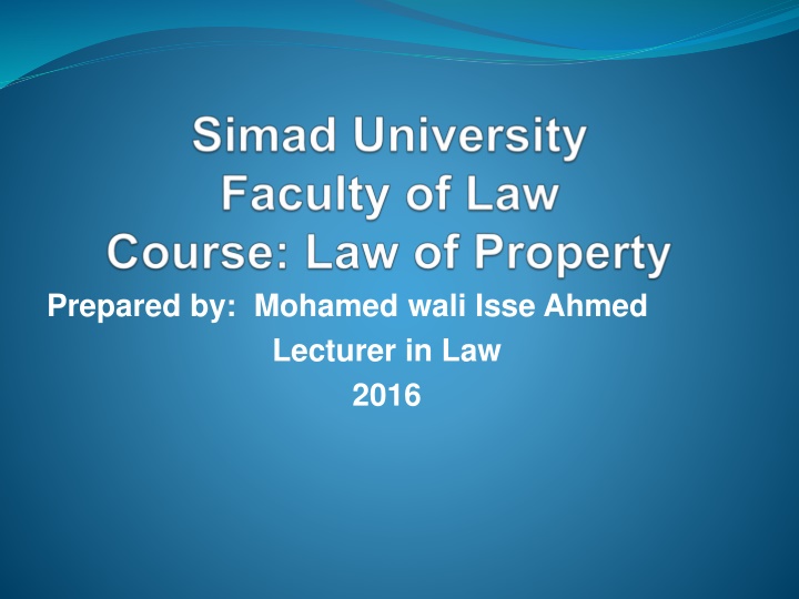 prepared by mohamed wali isse ahmed lecturer