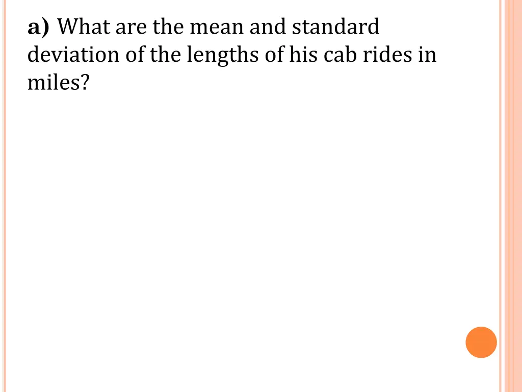 a what are the mean and standard deviation