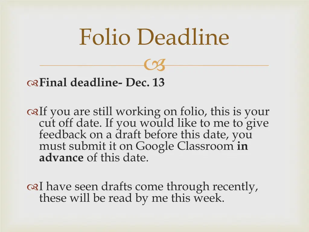 folio deadline