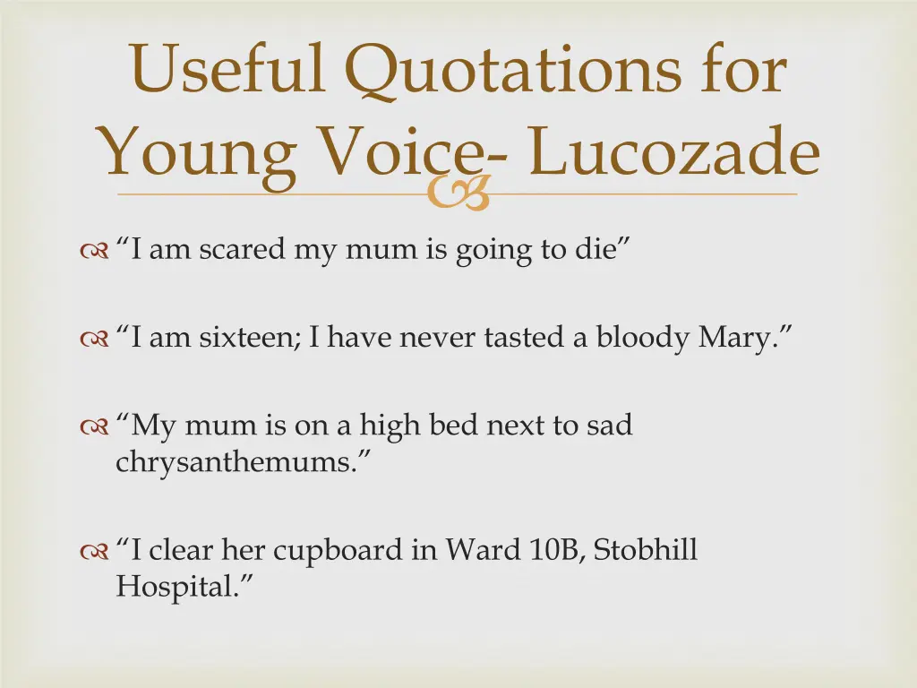 useful quotations for young voice lucozade