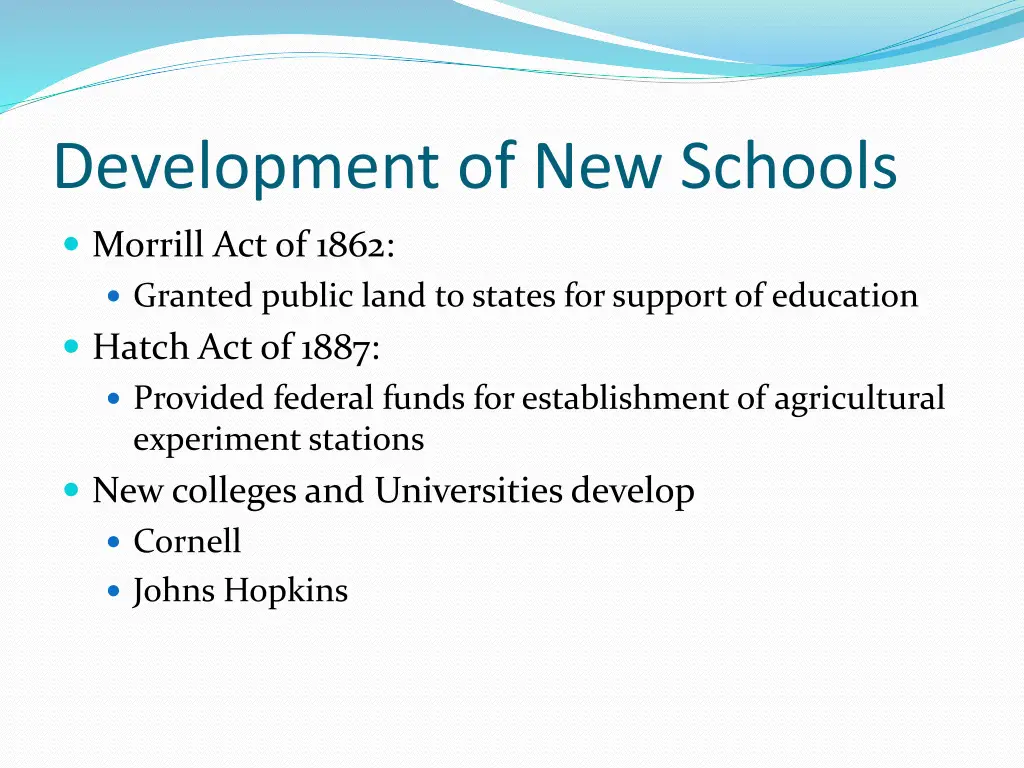 development of new schools