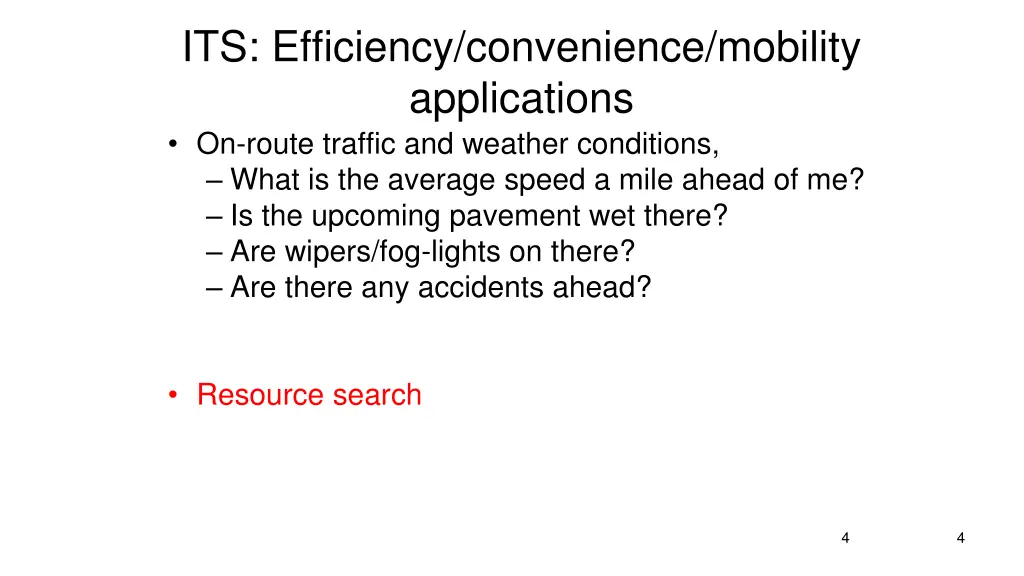 its efficiency convenience mobility applications