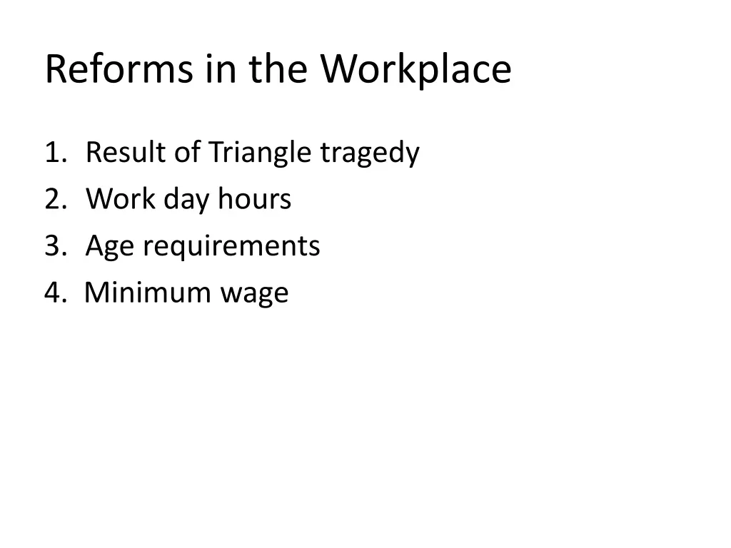 reforms in the workplace