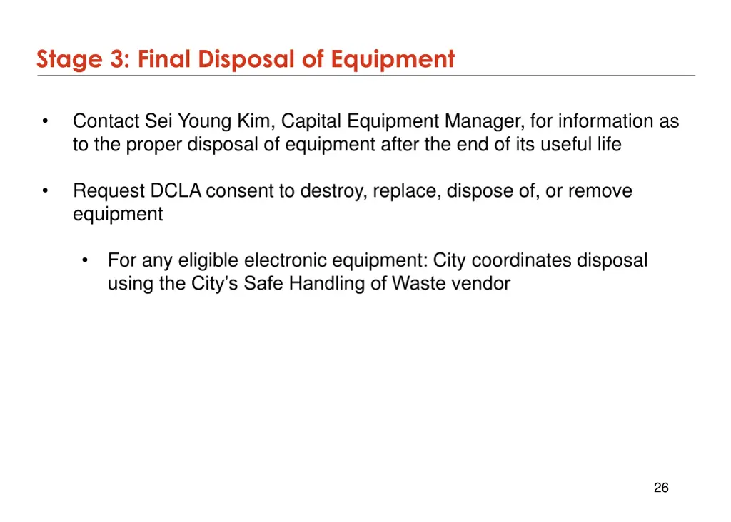 stage 3 final disposal of equipment