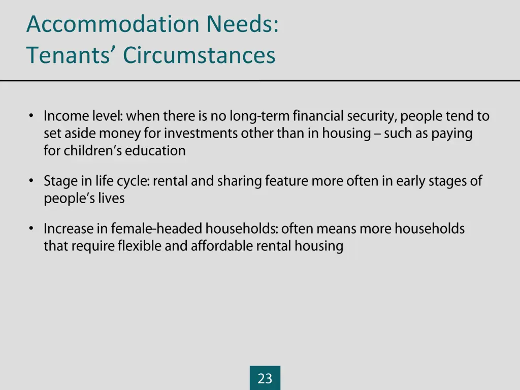 accommodation needs tenants circumstances