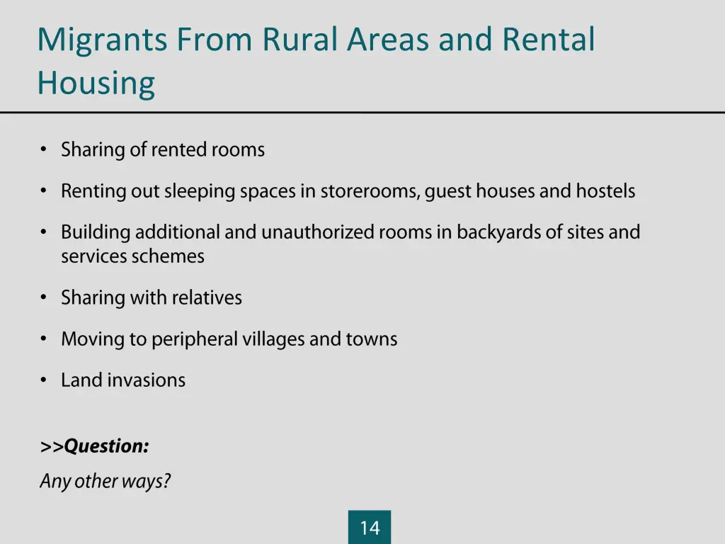 migrants from rural areas and rental housing