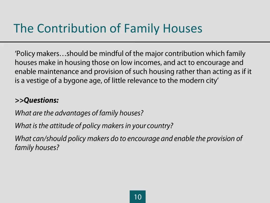 the contribution of family houses