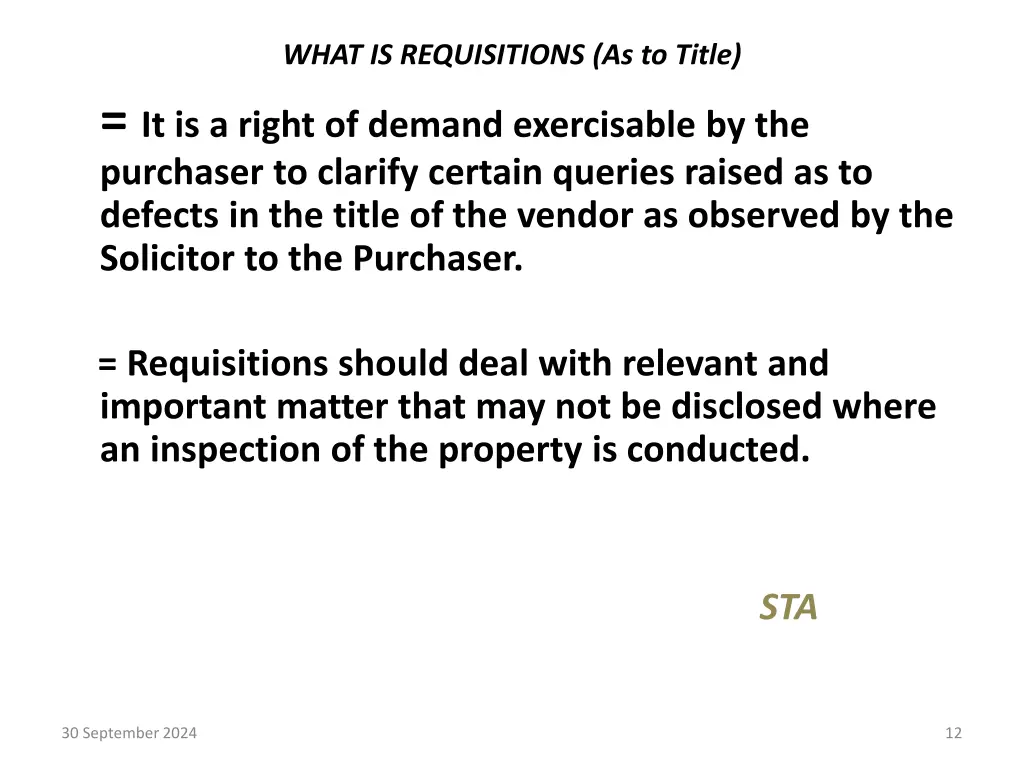 what is requisitions as to title it is a right