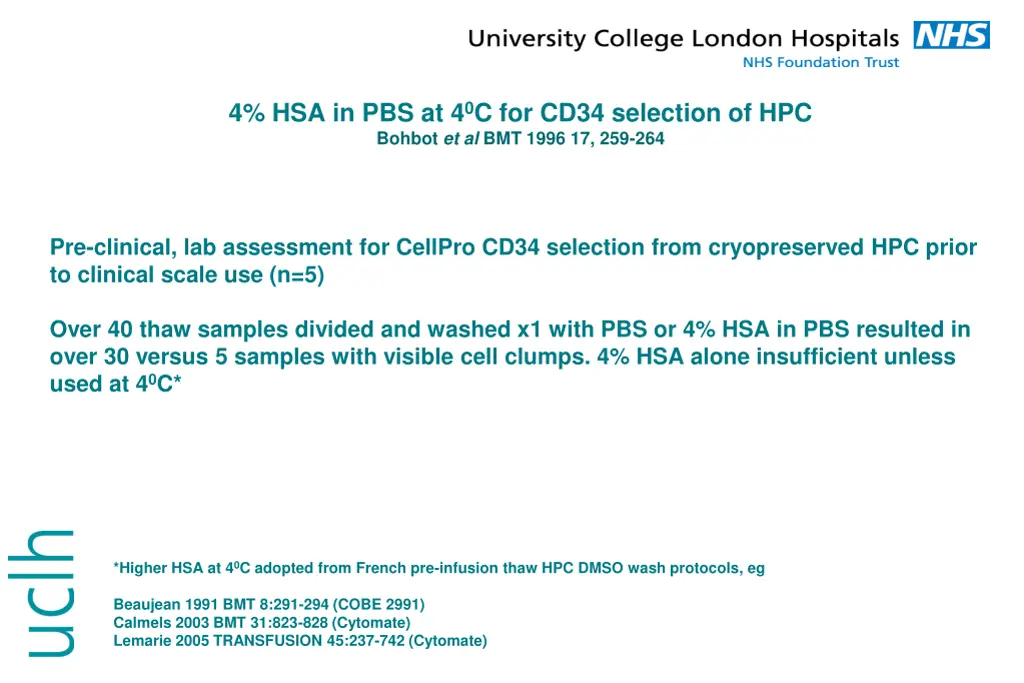 4 hsa in pbs at 4 0 c for cd34 selection