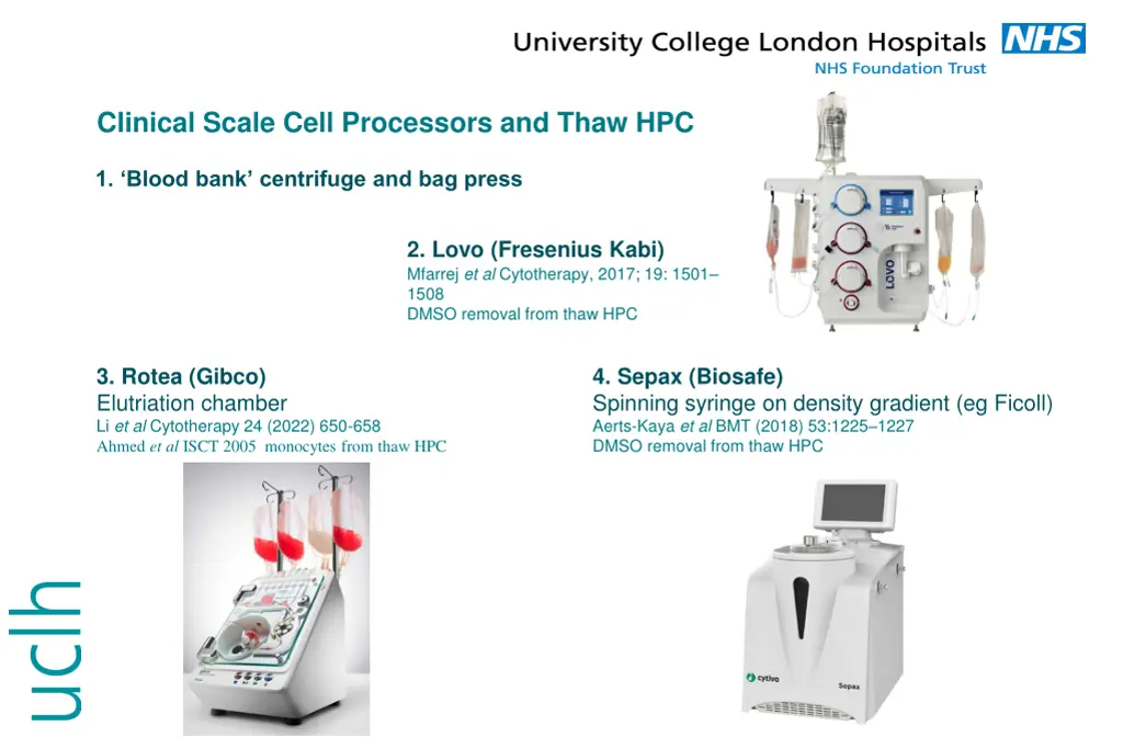 clinical scale cell processors and thaw hpc