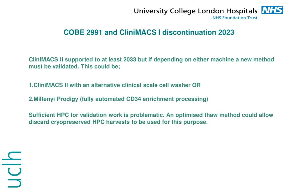 cobe 2991 and clinimacs i discontinuation 2023