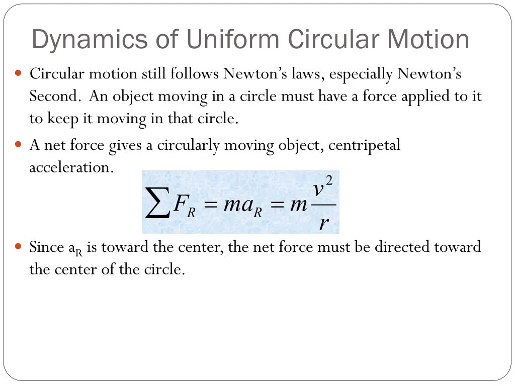 dynamics of uniform circular motion