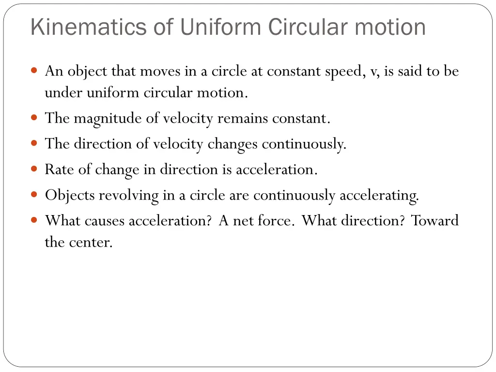 kinematics of uniform circular motion