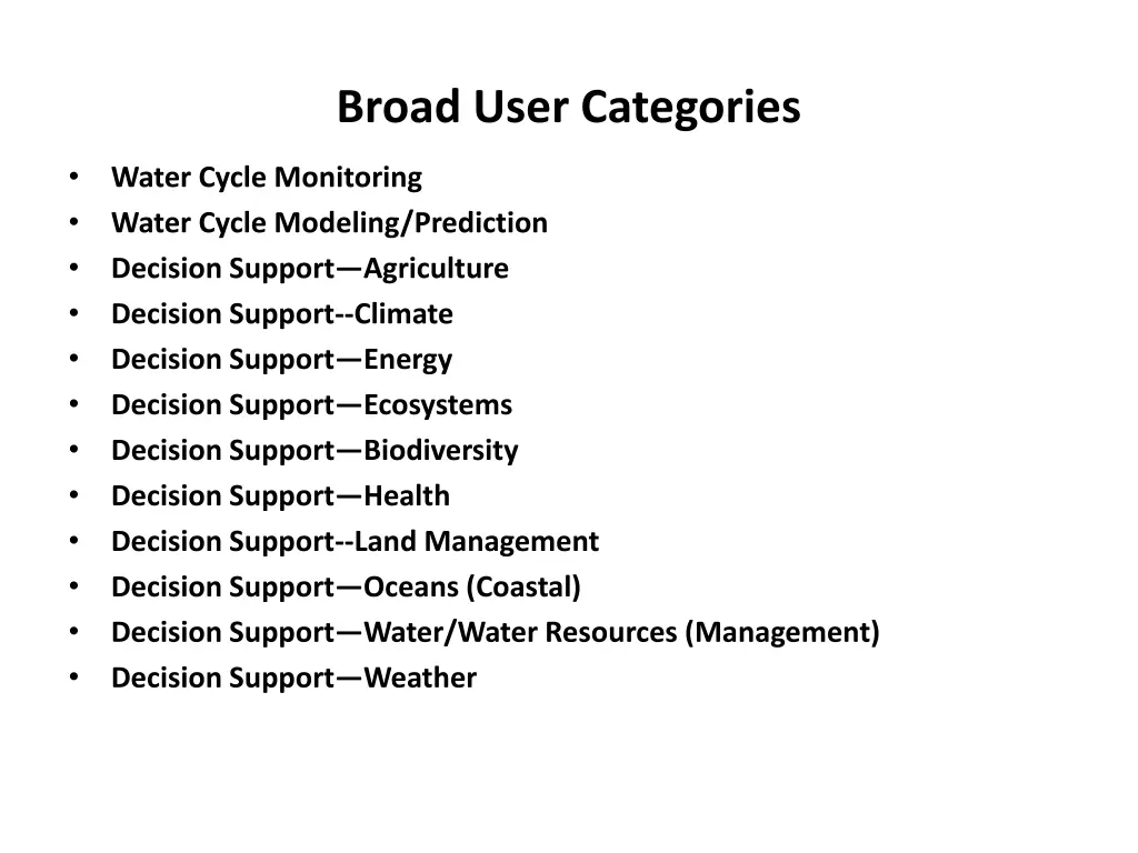 broad user categories