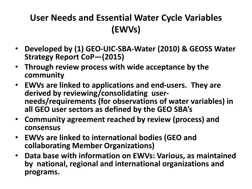 user needs and essential water cycle variables