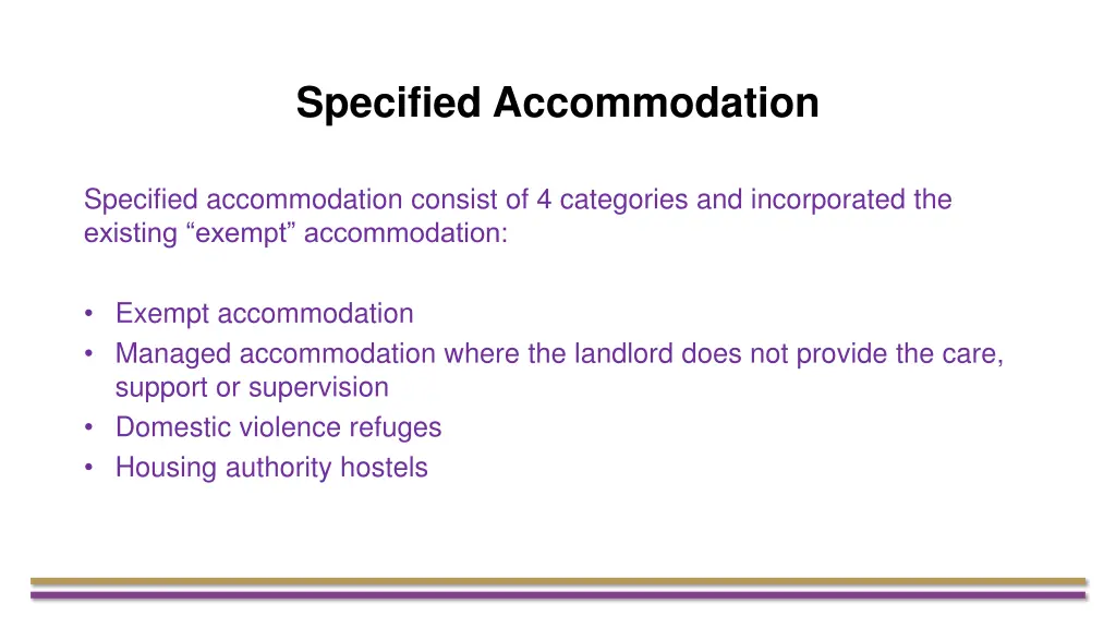 specified accommodation