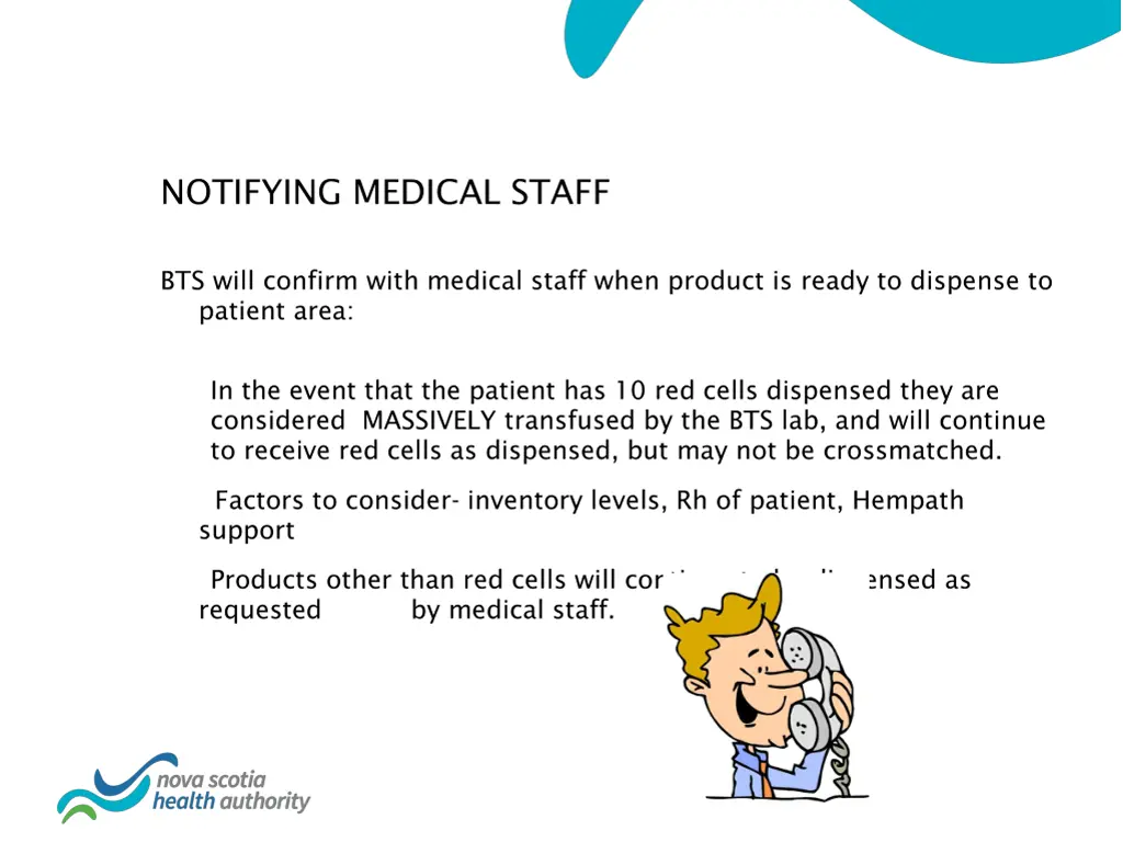 notifying medical staff