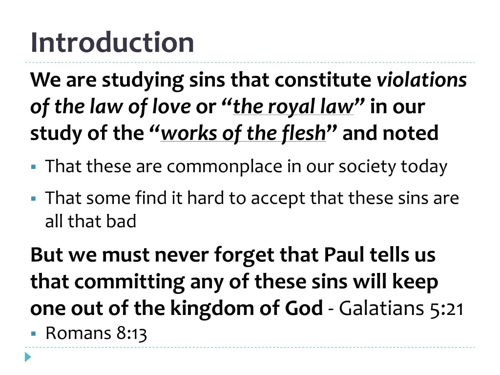 introduction we are studying sins that constitute