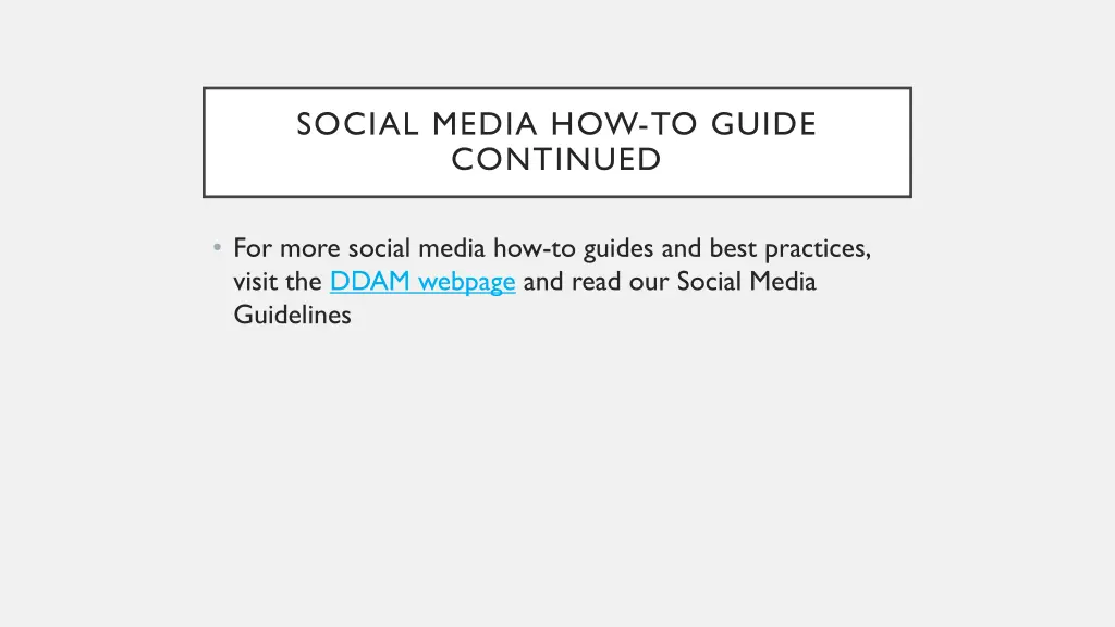 social media how to guide continued