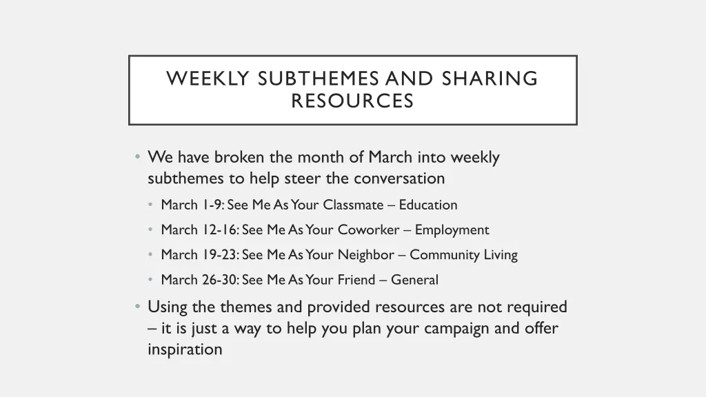 weekly subthemes and sharing resources