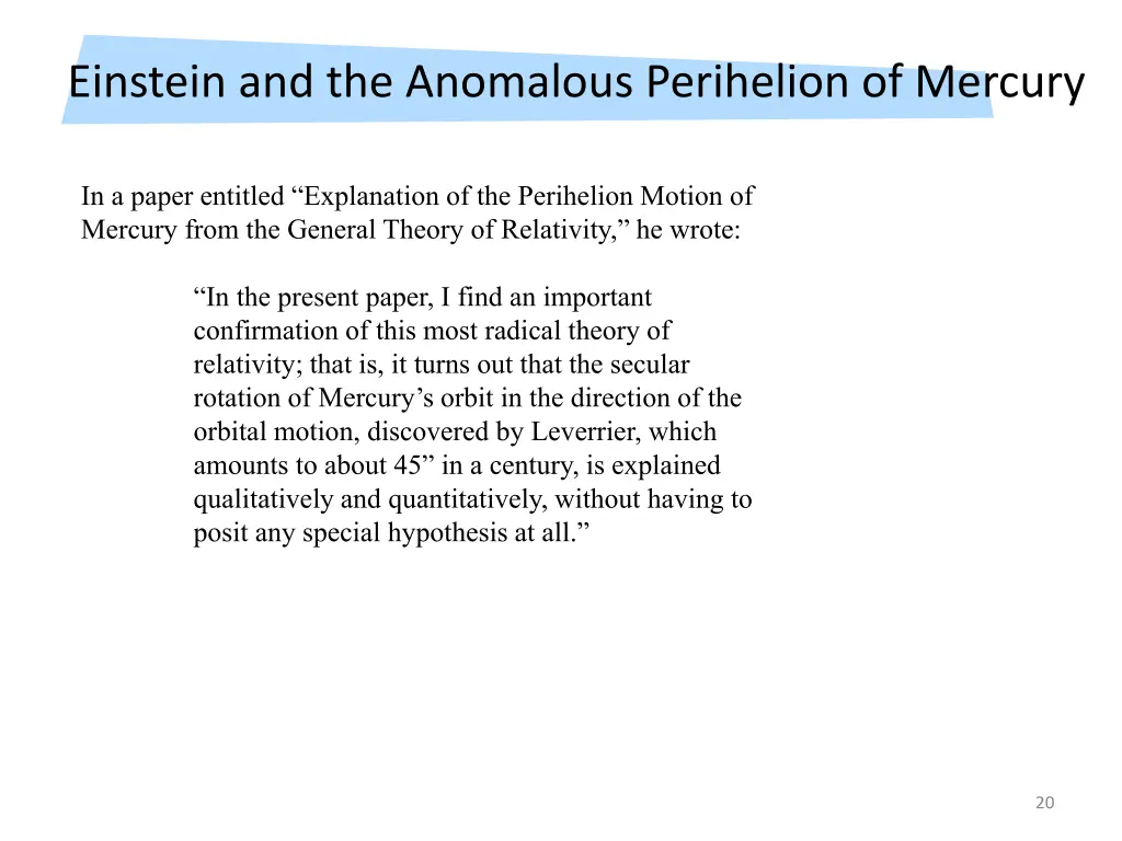 einstein and the anomalous perihelion of mercury