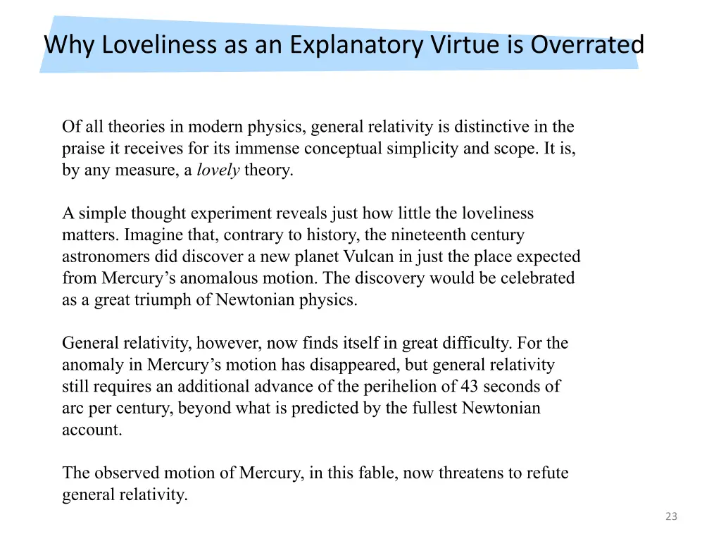 why loveliness as an explanatory virtue