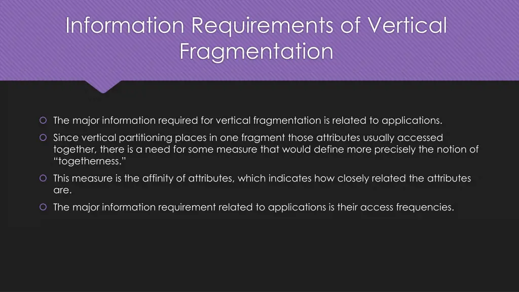 information requirements of vertical fragmentation