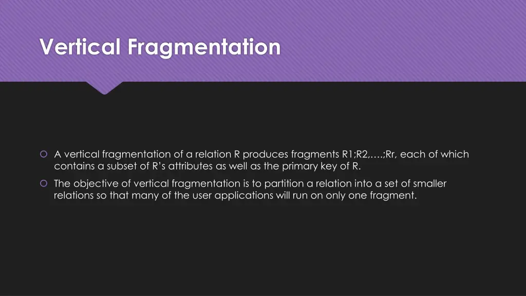 vertical fragmentation